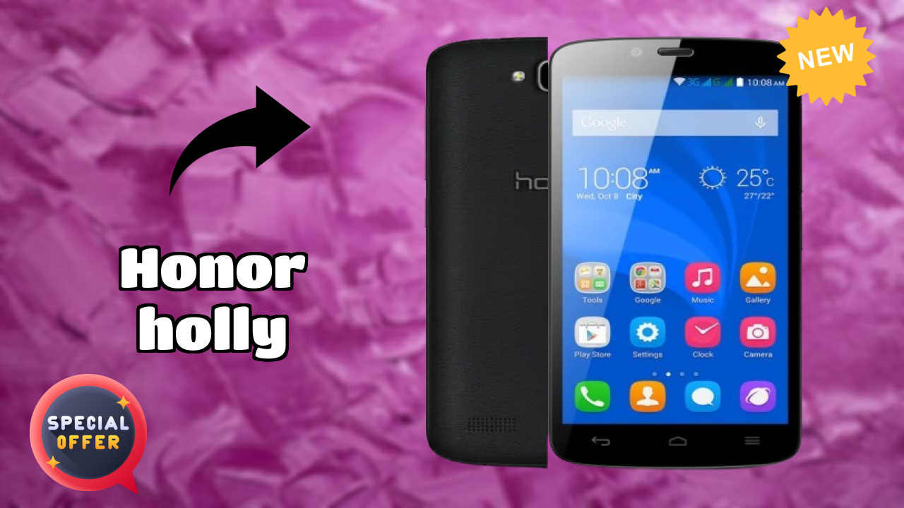 Honor Holly Display Quality: IPS LCD Explained