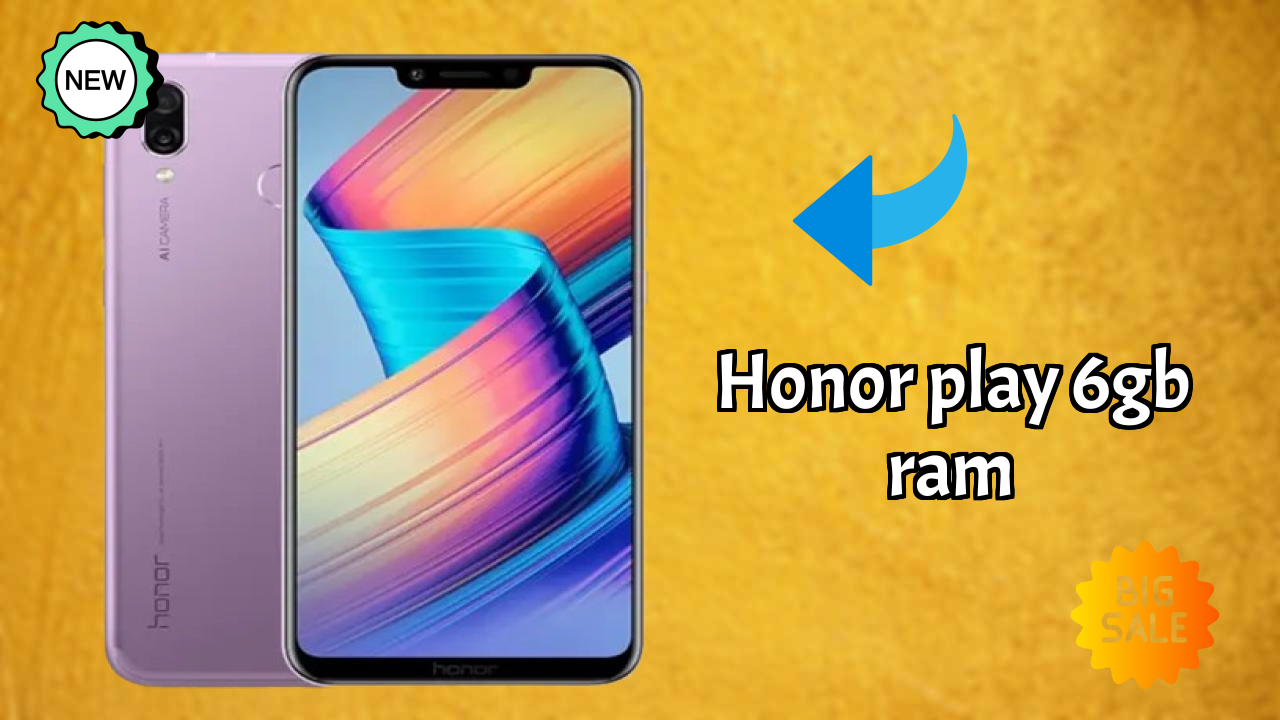 Honor Play 6GB RAM Display Analysis: 6.3 Inches (16 Cm) Quality
