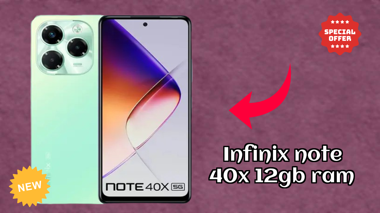 Infinix Note 40X 12GB RAM Battery Life: 5000 MAh Real-World Review
