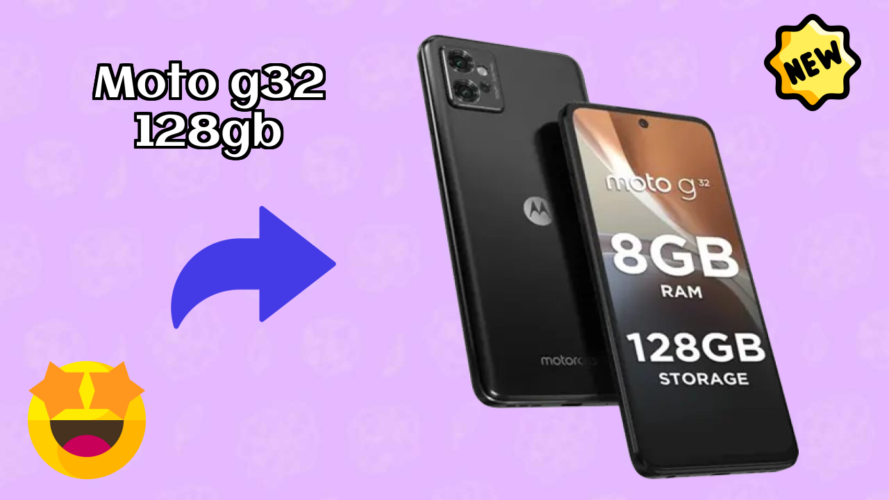 Moto G32 128GB 2026: Latest Model Review and Fetchers