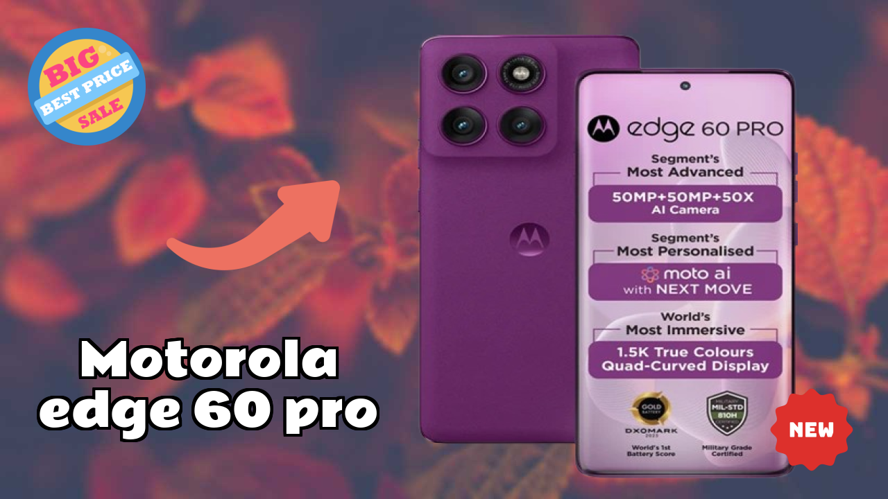 Motorola Edge 60 Pro at ₹26,347 - Best Deal Available
