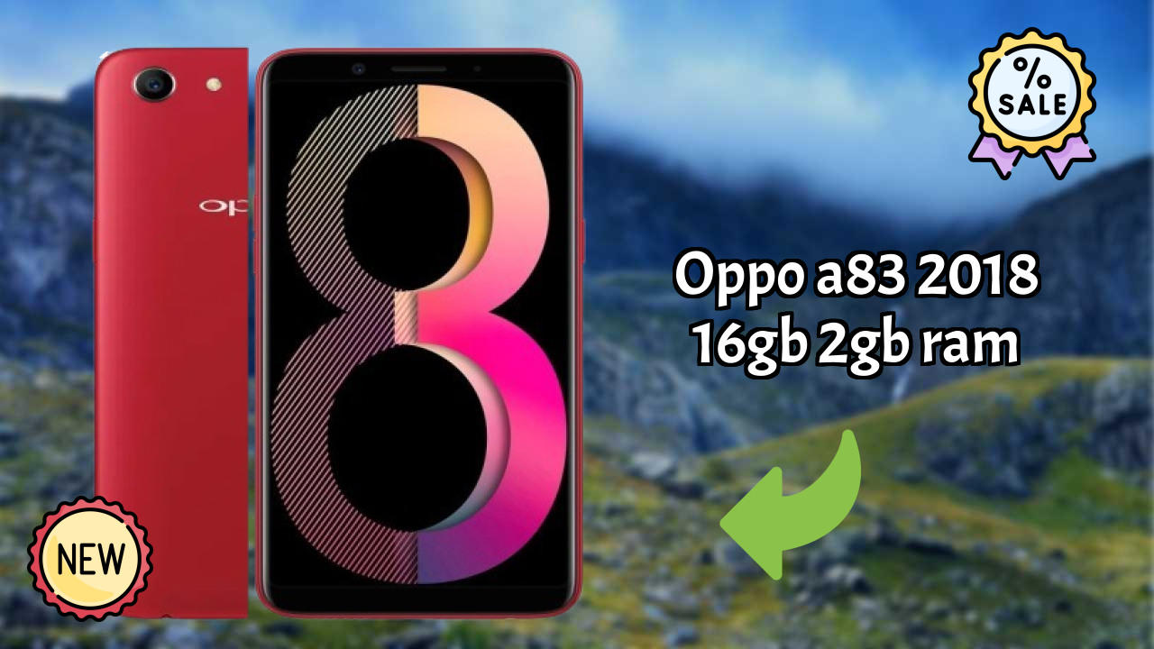 OPPO A83 2018 16GB 2GB RAM Processor Review: MediaTek MT6763T Performance