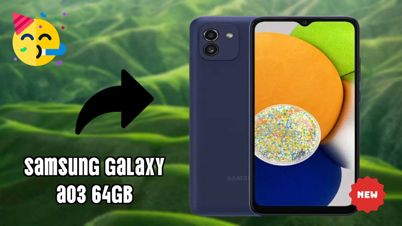Samsung Galaxy A03 64GB Detailed Review 2026 – What’s New This Year?

