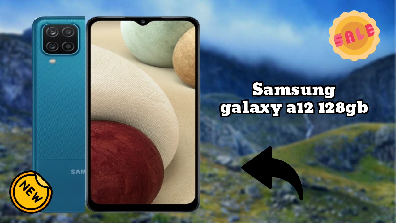 Samsung Galaxy A12 128GB 2026: Complete Guide and Review 