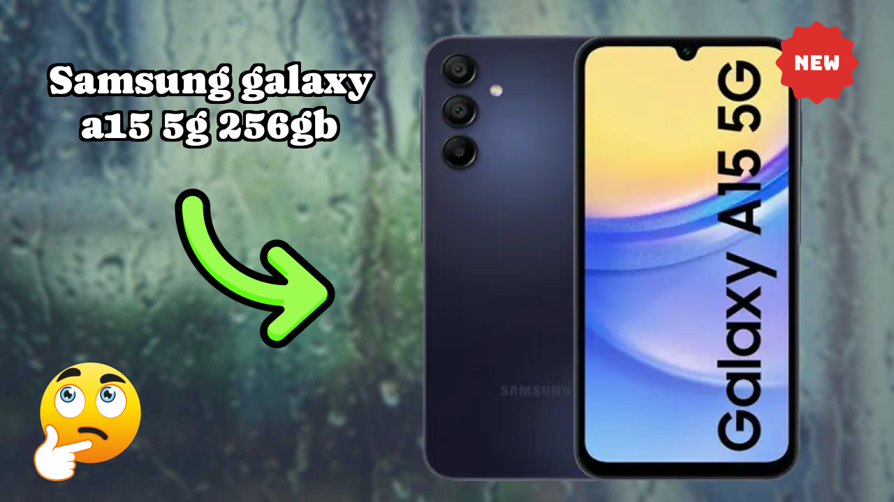 Should You Switch to Samsung Galaxy A15 5G 256GB in 2026?

