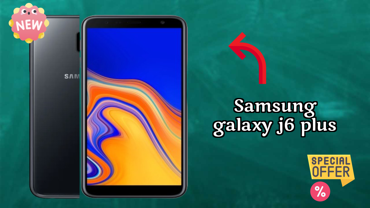 Samsung Galaxy J6 Plus Price: ₹12,999 - Worth the Investment?