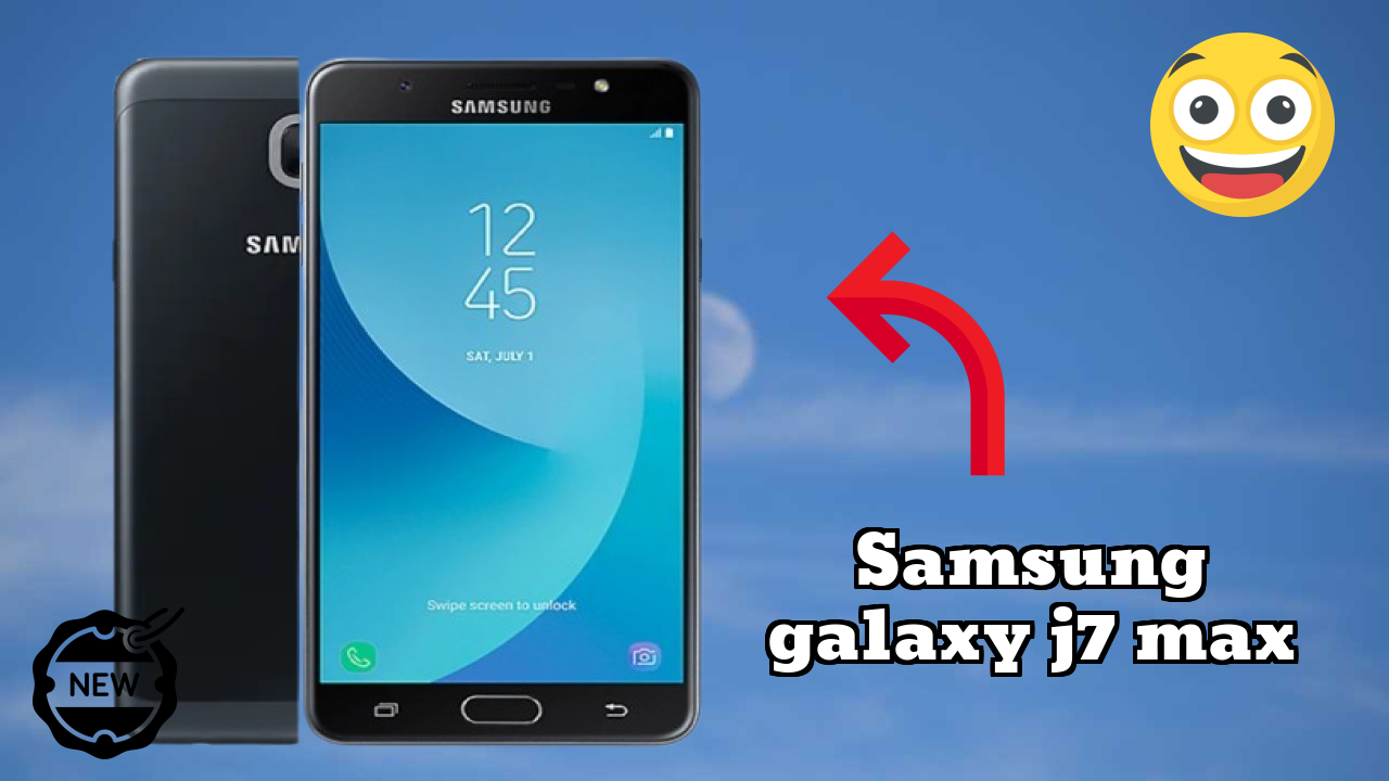2026 Samsung Galaxy J7 Max Best Mobile Features With Longlife Bettry?