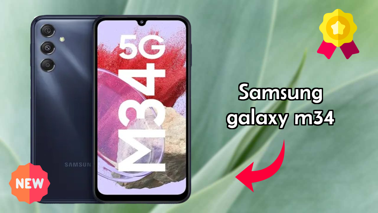 Samsung Galaxy M34 Display Analysis: Super AMOLED Explained
