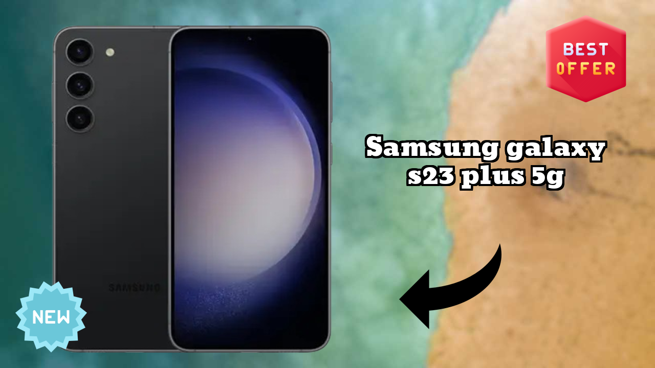 Samsung Galaxy S23 Plus 5G Battery Test: 4700 MAh Real-World Review
