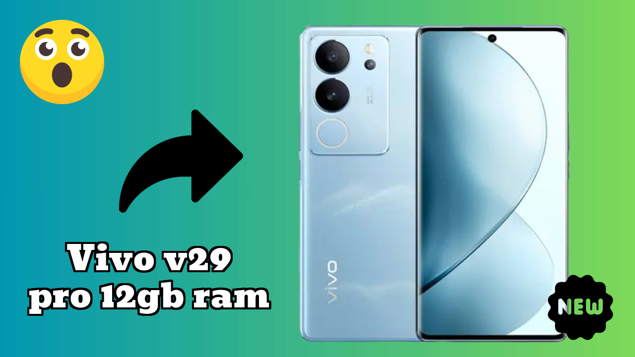 Vivo V29 Pro 12GB RAM Price Analysis: ₹24,994 Value for Money?