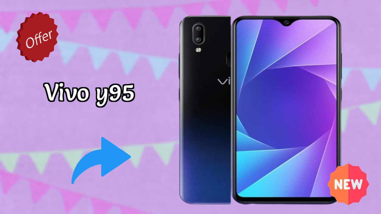 Vivo Y95 at ₹11,790 - Best Deal Available