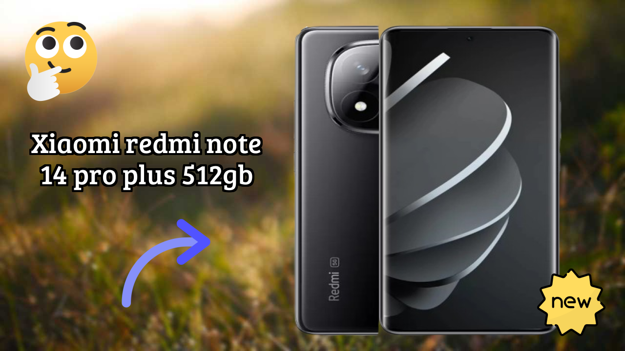 Xiaomi Redmi Note 14 Pro Plus 512GB Price Drop: Now at ₹31,000 Only